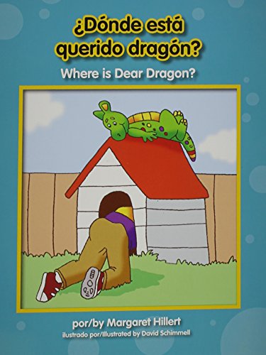 ¿Donde está querido dragón? / Where is Dear Dragon? by Margaret Hillert