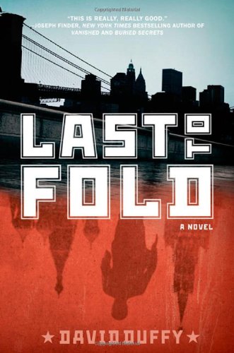 Last to Fold by David Duffy