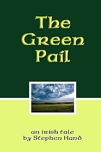 The Green Pail by Stephen Hand
