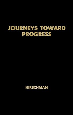 Journeys toward Progress: Studies of Economic Policy-Making in Latin America