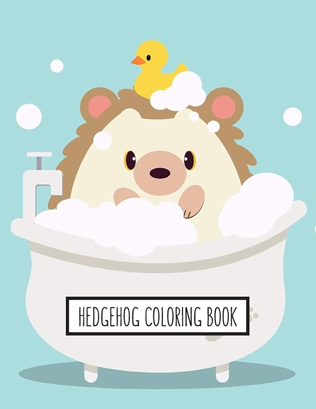 Hedgehog Coloring Book: Hedgehog Lover Gifts for Toddlers, Kids or Adult Relaxation | Cute Stress Relief Animal Birthday Coloring Book Made in USA by Shayne Coloring Book