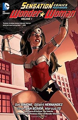 Sensation Comics Featuring Wonder Woman Vol. 1