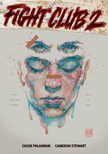 Fight Club 2 by Chuck Palahniuk