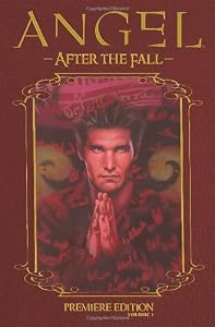 Angel: After The Fall Vol. 1, Premiere Edition
