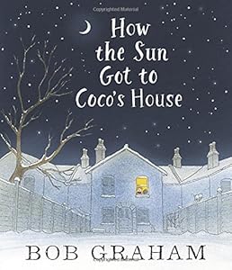 How the Sun Got to Coco's House