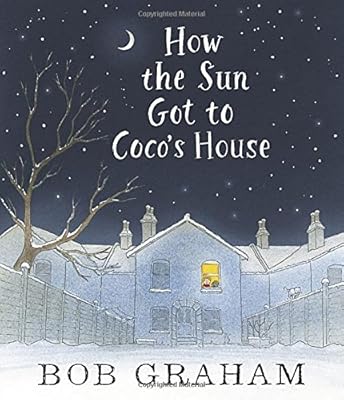How the Sun Got to Coco's House