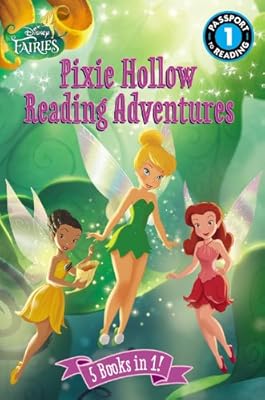 Disney Fairies: Pixie Hollow Reading Adventures