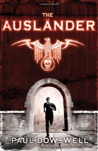 The Auslander by Paul Dowswell