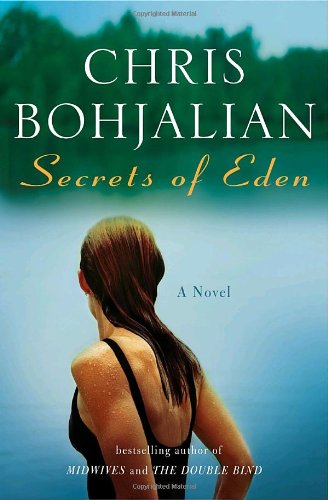 Secrets of Eden: A Novel by Chris Bohjalian