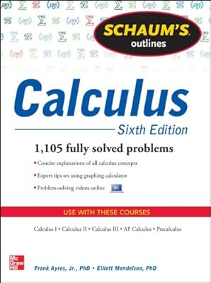 Schaum's Outline of Calculus, 6th Edition (Schaum's Outline Series)