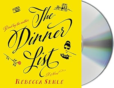 The Dinner List: A Novel