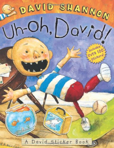 Uh-oh, David! Sticker Book by David Shannon