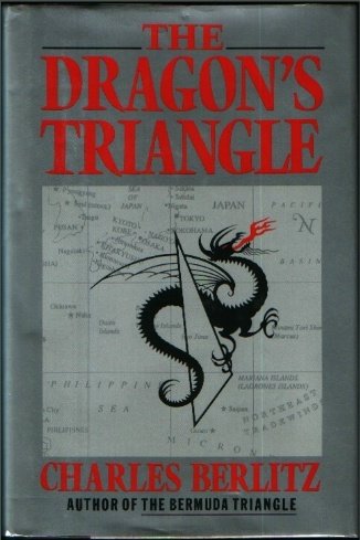 The Dragon's Triangle by Charles Berlitz