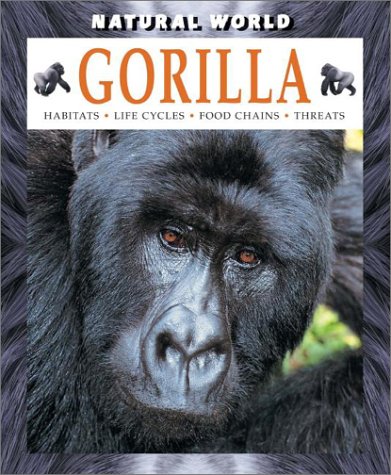 Gorilla (Natural World (Hardcover Raintree)) by Stephen Brend