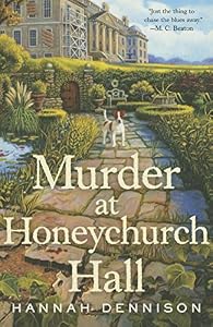 Murder at Honeychurch Hall: A Mystery