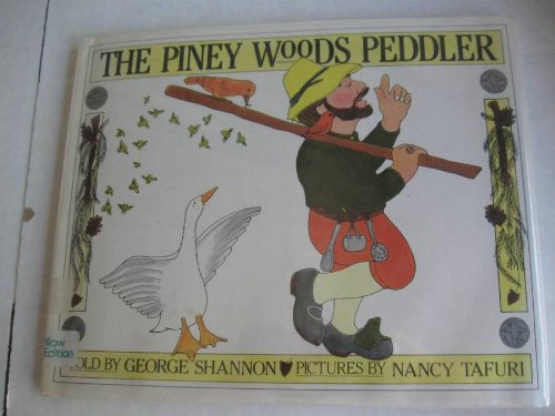 The Piney Woods Peddler by George Shannon