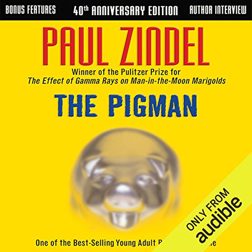 The pigman by Paul Zindel