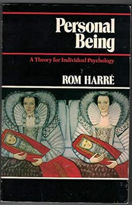 Personal Being: A Theory for Individual Psychology
