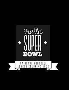 National Football League Coloring Book: NFL Football Gifts for Kids, Boys or Adult Relaxation | Stress Relief Football lover Birthday Coloring Book Made in USA