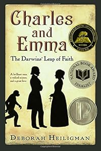 Charles and Emma: The Darwins' Leap of Faith