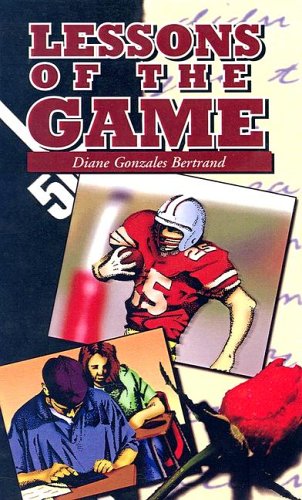 Lessons of the Game by Diane Gonzales Bertrand