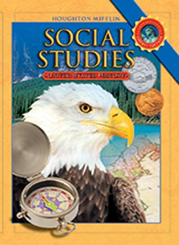 Houghton Mifflin Social Studies: United States History: Liberty Edition by Houghton Mifflin