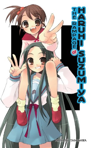 The Rampage of Haruhi Suzumiya by Nagaru Tanigawa