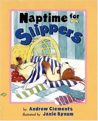Naptime For Slippers