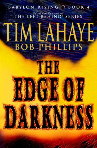 Babylon Rising: The Edge of Darkness by Tim LaHaye