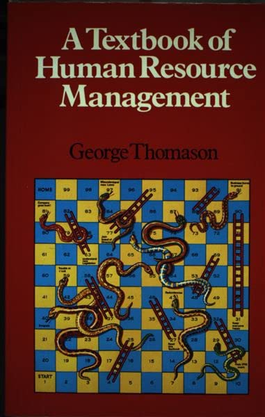 A Textbook of Human Resource Management by George (editor) Thomason