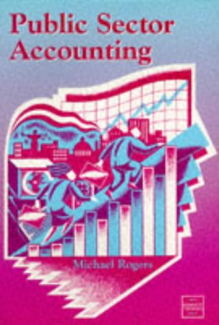 Public Sector Accounting by More books from this author