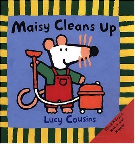 Maisy Cleans Up by Lucy Cousins