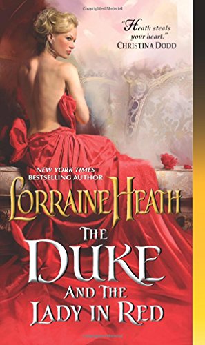 The Duke and the Lady in Red by Lorraine Heath