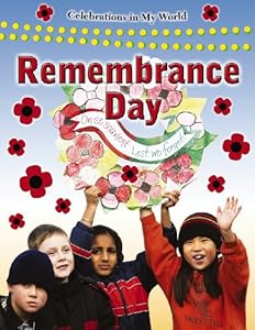 Remembrance Day (Celebrations in My World)