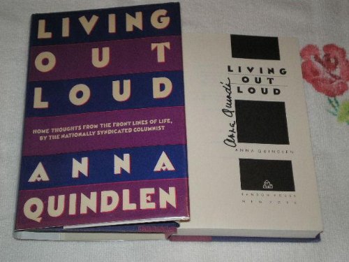 Living Out Loud by Anna Quindlen