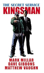 The Secret Service: Kingsman by Mark Millar