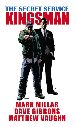 The Secret Service: Kingsman by Mark Millar