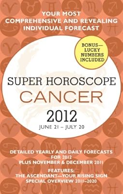 Cancer (Super Horoscopes 2012)
