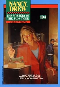 Mystery of the Jade Tiger (Nancy Drew 104): Mystery of the Jade Tiger