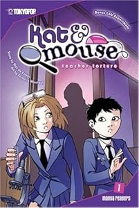 Kat & Mouse Volume 1 (Kat & Mouse; Teacher Torture) (v. 1)