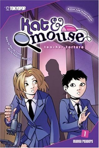 Kat & Mouse Volume 1 (Kat & Mouse; Teacher Torture) (v. 1) by Alex De Campi