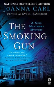 The Smoking Gun: A Nell Matthews Mystery