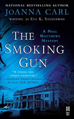 The Smoking Gun: A Nell Matthews Mystery