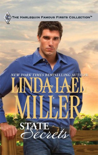 State Secrets (Famous Firsts) by Linda Lael Miller