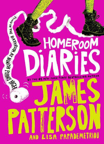Homeroom Diaries: Library Edition by James Patterson