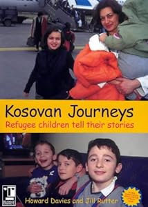 Kosovan Journeys: Refugee Children Tell Their Stories by Howard Davies