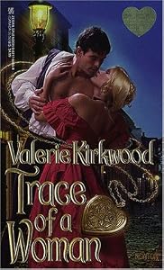 Trace of a Woman by Valerie Kirkwood