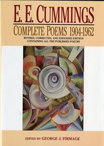 E. E. Cummings: Complete Poems, 1904-1962