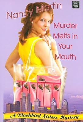 Murder Melts in Your Mouth