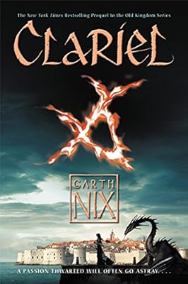 Clariel: The Lost Abhorsen
